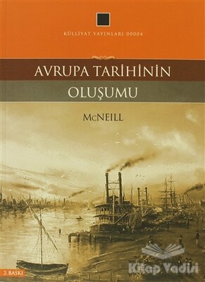 Avrupa Tarihinin Oluşumu - Külliyat Yayınları