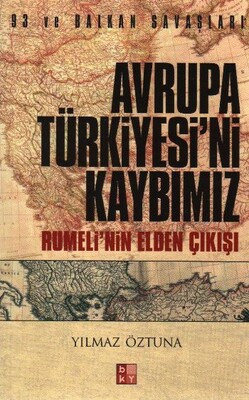 Avrupa Türkiyesi’ni Kaybımız - Babıali Kültür Yayıncılığı