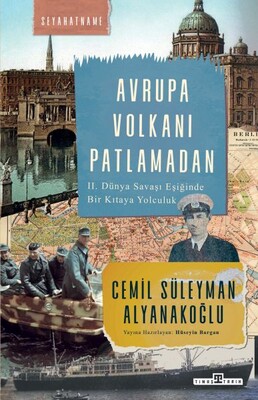 Avrupa Volkanı Patlamadan - Timaş Tarih