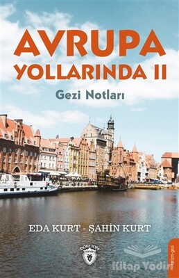 Avrupa Yollarında 2 - Dorlion Yayınları