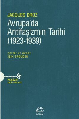Avrupa’da Antifaşizmin Tarihi (1923-1939) - 1