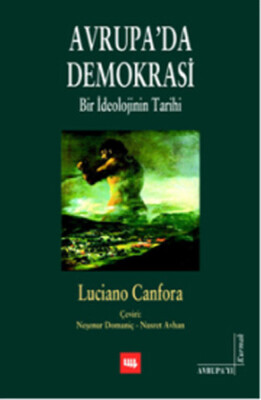 Avrupa'da Demokrasi Bir İdeolojinin Tarihi - Literatür Yayınları