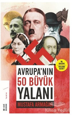 Avrupa’nın 50 Büyük Yalanı - Ketebe Yayınları