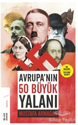 Avrupa’nın 50 Büyük Yalanı - 1