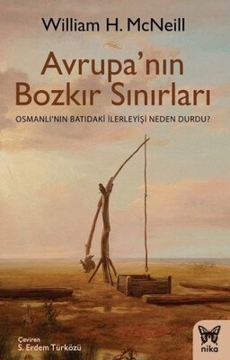 Avrupa'nın Bozkır Sınırları - Nika Yayınevi