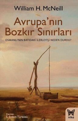 Avrupa'nın Bozkır Sınırları - 1