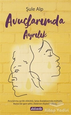 Avuçlarımda Ayrılık - Dolce Vita Kitap