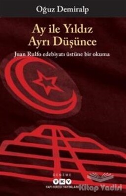 Ay ile Yıldız Ayrı Düşünce - Yapı Kredi Yayınları