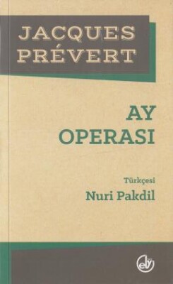 Ay Operası - Edebiyat Dergisi Yayınları