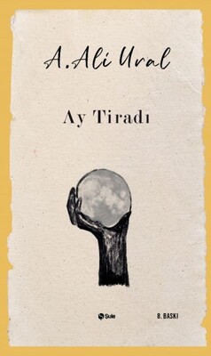 Ay Tiradı - Şule Yayınları