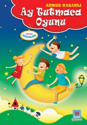 Ay Tutmaca Oyunu - Türk Edebiyatı Vakfı Yayınları
