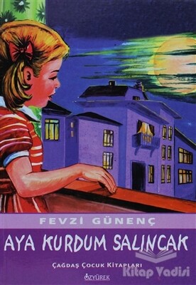 Aya Kurdum Salıncak - Özyürek Yayınları