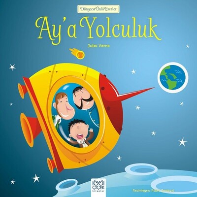 Ay’a Yolculuk - 1001 Çiçek Kitaplar