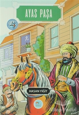 Ayas Paşa - Maviçatı Yayınları
