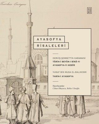 Ayasofya Risaleleri - Ketebe Yayınları