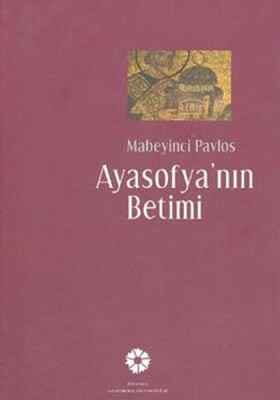 Ayasofya'nın Betimi - İstanbul Araştırmaları Enstitüsü