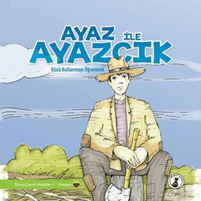 Ayaz İle Ayazcık - Gücü Kullanmayı Öğrenmek - 1