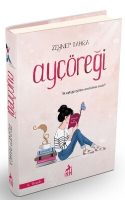 Ayçöreği (Ciltli) - Ren Kitap