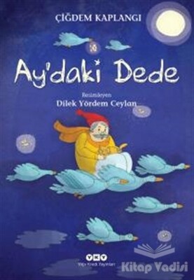 Ay'daki Dede - Yapı Kredi Yayınları