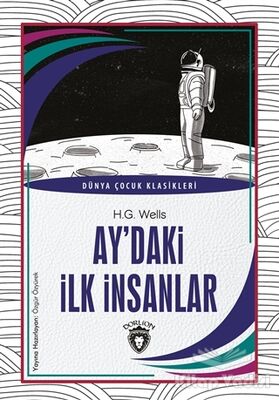 Ay’daki İlk İnsanlar - 1