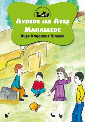 Aydede İle Ateş Mahallede - Duyguları Tanımak - Öteki Yayınevi