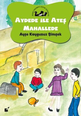 Aydede İle Ateş Mahallede - Duyguları Tanımak - 1