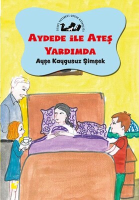 Aydede İle Ateş Yardımda - Kişilik Oluşumu ve Yardımlaşma - Öteki Yayınevi