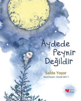 Aydede Peynir Değildir - Can Çocuk Yayınları