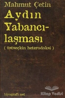 Aydın Yabancılaşması - 1