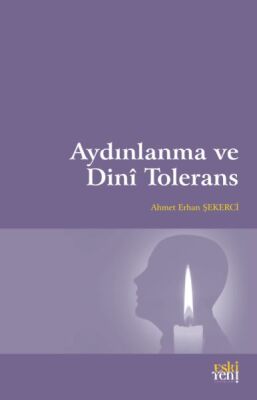 Aydınlanma ve Dinî Tolerans - 1