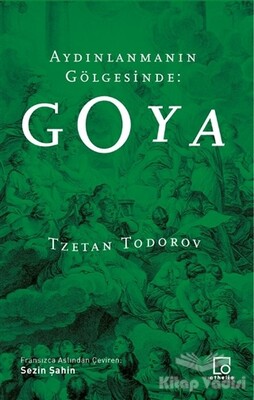 Aydınlanmanın Gölgesinde: Goya - Othello Yayıncılık
