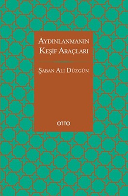 Aydınlanmanın Keşif Araçları - Otto Yayınları