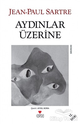 Aydınlar Üzerine - Can Sanat Yayınları