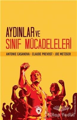 Aydınlar ve Sınıf Mücadeleleri - Dorlion Yayınları