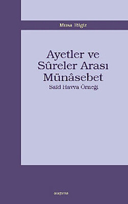 Ayetler ve Sureler Arası Münasebet - Araştırma Yayınları