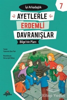 Ayetlerle Erdemli Davranışlar 7 - Bilge'nin Planı - Düş Değirmeni