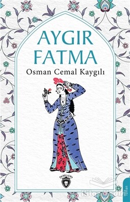 Aygır Fatma - Dorlion Yayınları