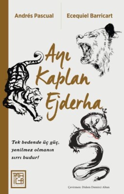 Ayı Kaplan Ejderha - Athica Books