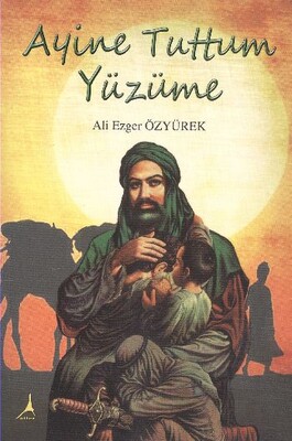 Ayine Tuttum Yüzüme - Alter Yayınları