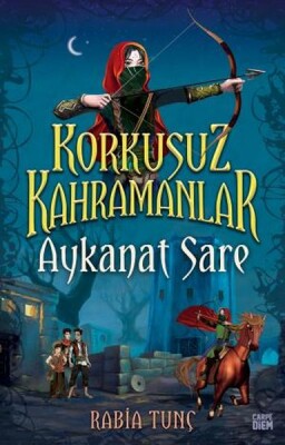 Aykanat Sare - Korkusuz Kahramanlar - Carpe Diem