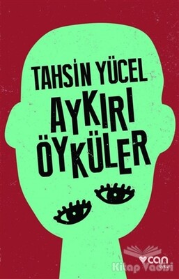 Aykırı Öyküler - Can Sanat Yayınları