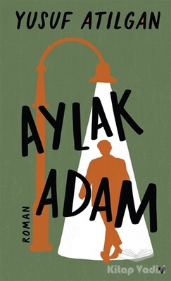 Aylak Adam (Ciltli) - Can Sanat Yayınları