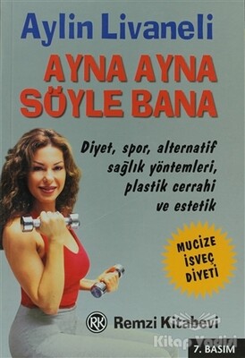 Ayna Ayna Söyle Bana - Remzi Kitabevi