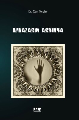 Aynalar Ardında - Alibri Yayınları