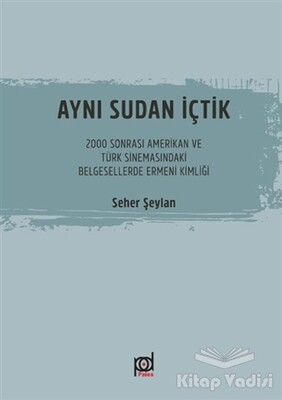 Aynı Sudan İçtik - Pales Yayıncılık