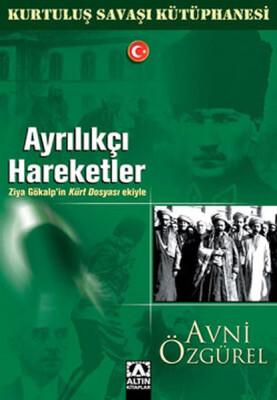 Ayrılıkçı Hareketler - Altın Kitaplar Yayınevi