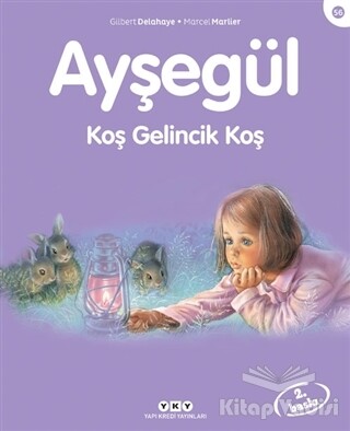 Ayşegül Koş Gelincik Koş - Yapı Kredi Yayınları