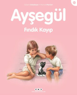 Ayşegül Serisi 52 - Fındık Kayıp - Yapı Kredi Yayınları
