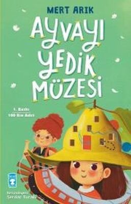 Ayvayı Yedik Müzesi - 1