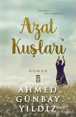 Azat Kuşları - Timaş Yayınları